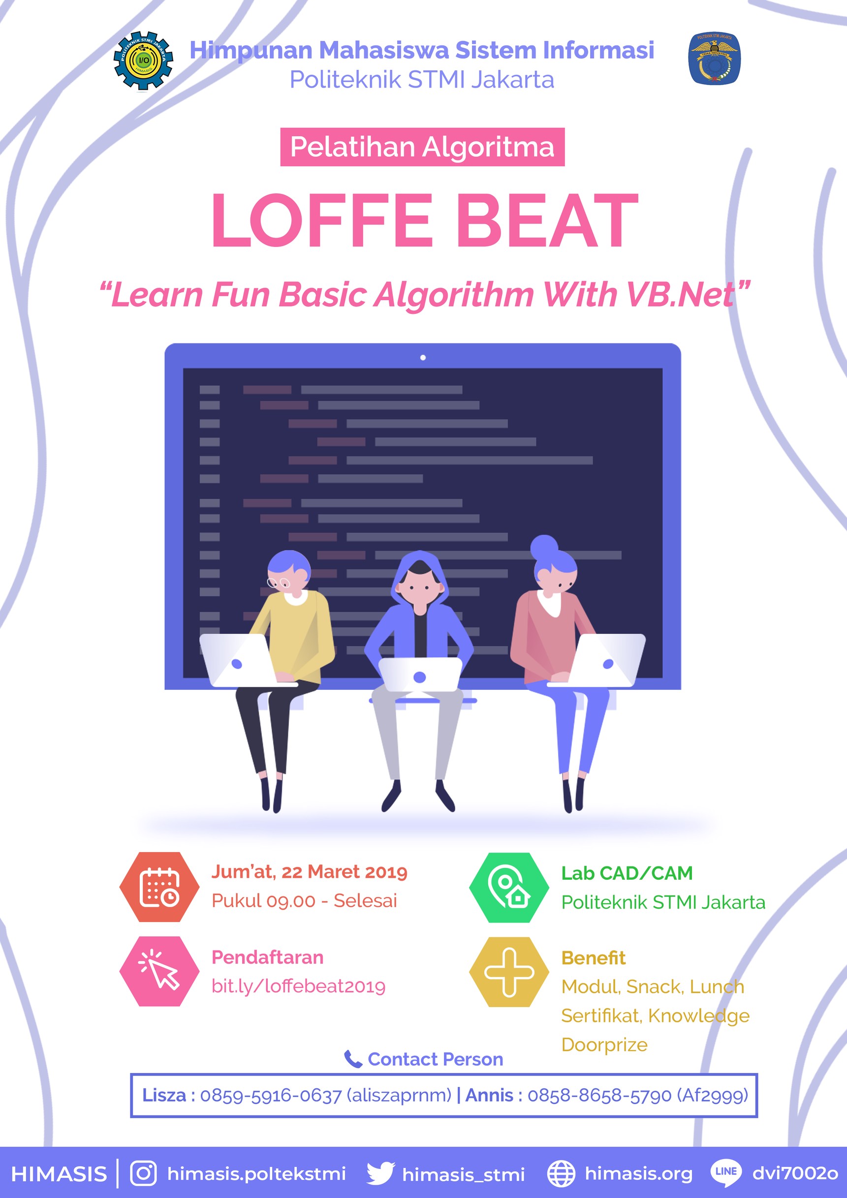 PELATIHAN LOFFE BEAT (LEARN FUN BASIC ALGORITHM WITH VB.NET) WITH HIMASIS