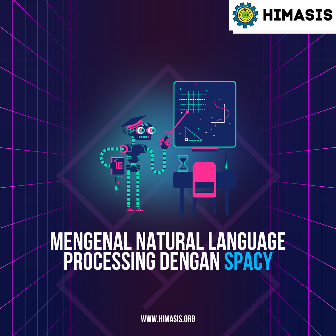 Materi: Mengenal Natural Language Processing dengan spaCy