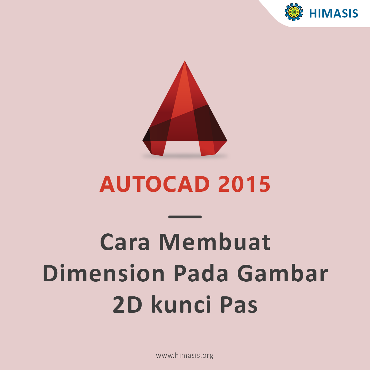 Cara Membuat Dimension Pada Gambar 2D kunci pas