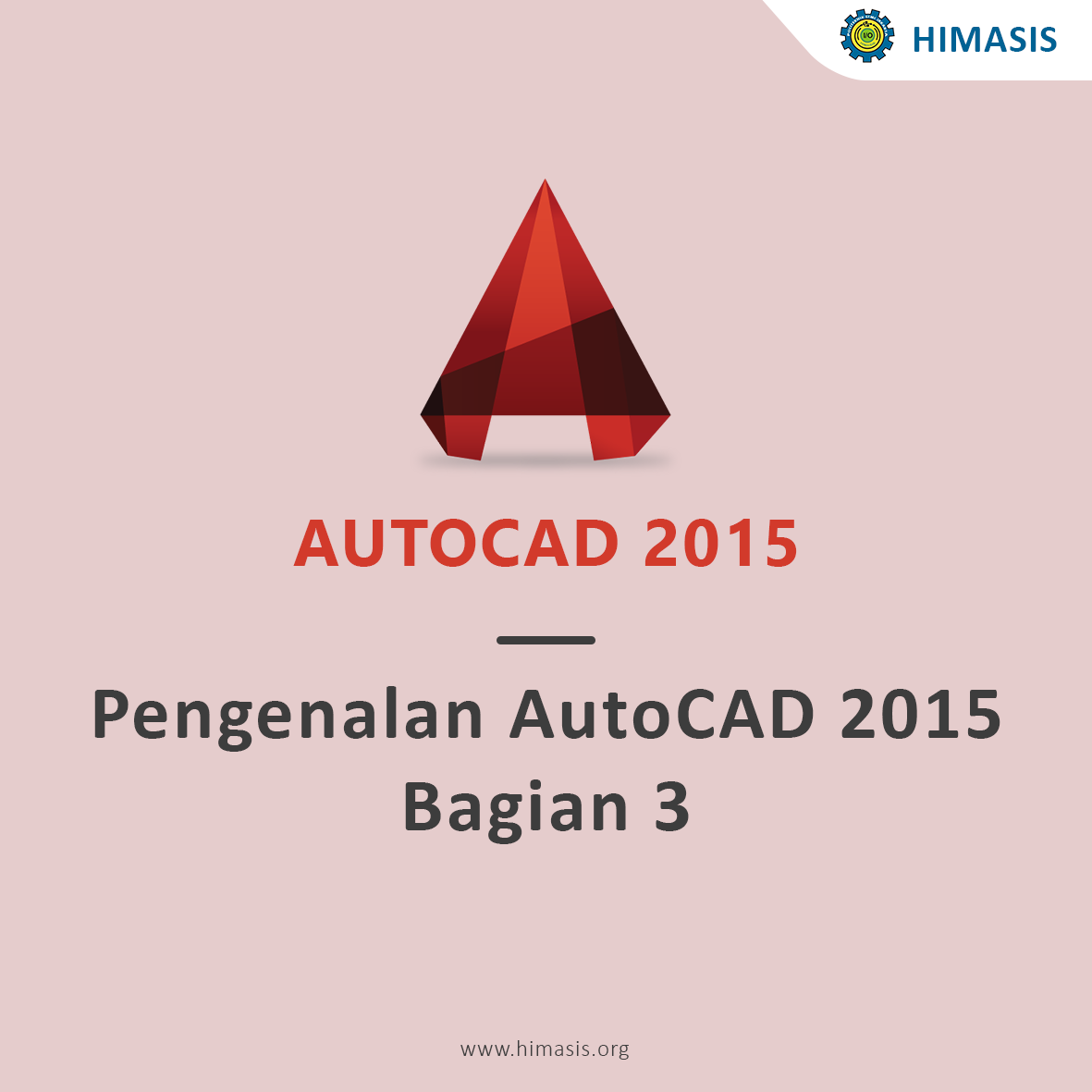 Pengenalan AutoCAD2015 Bagian 3
