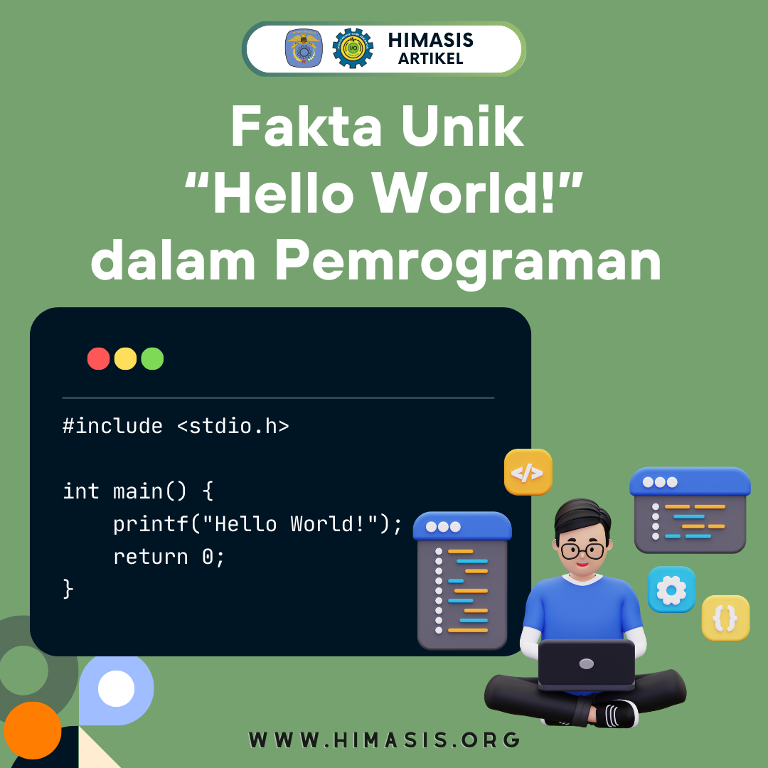 Fakta Unik ”Hello World!” dalam Pemrograman