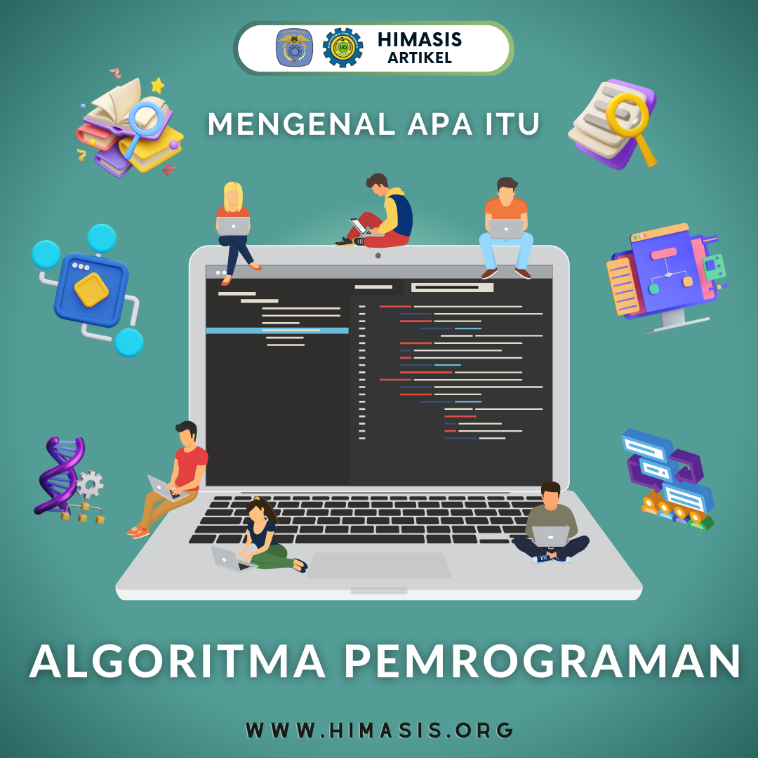 Mengenal Apa Itu Algoritma Pemrograman