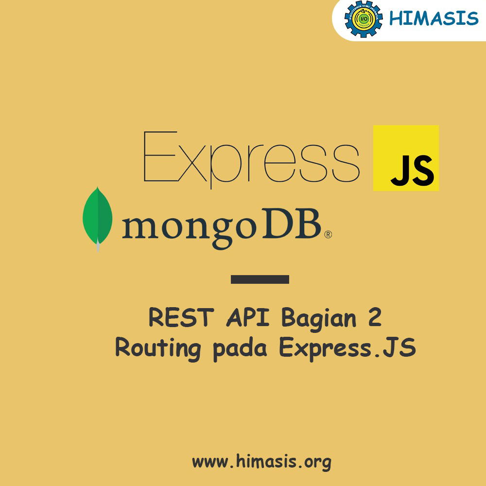 Materi: Membuat RESTful API dengan Express.Js Bagian-2 (Routing)