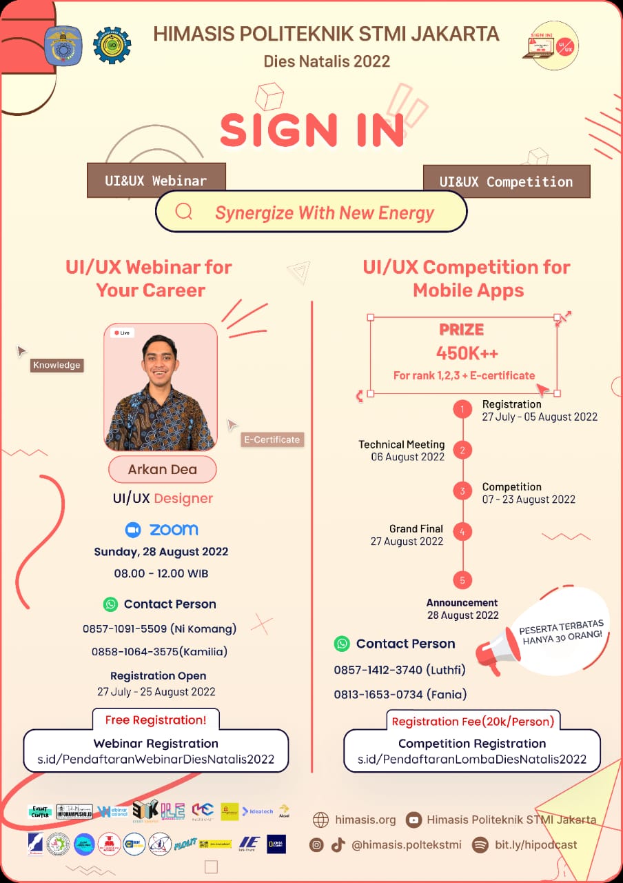 DIES NATALIS HIMASIS 2022 [COMPETITION & WEBINAR UI/UX] SIGN IN ”Synergize With New Energy”